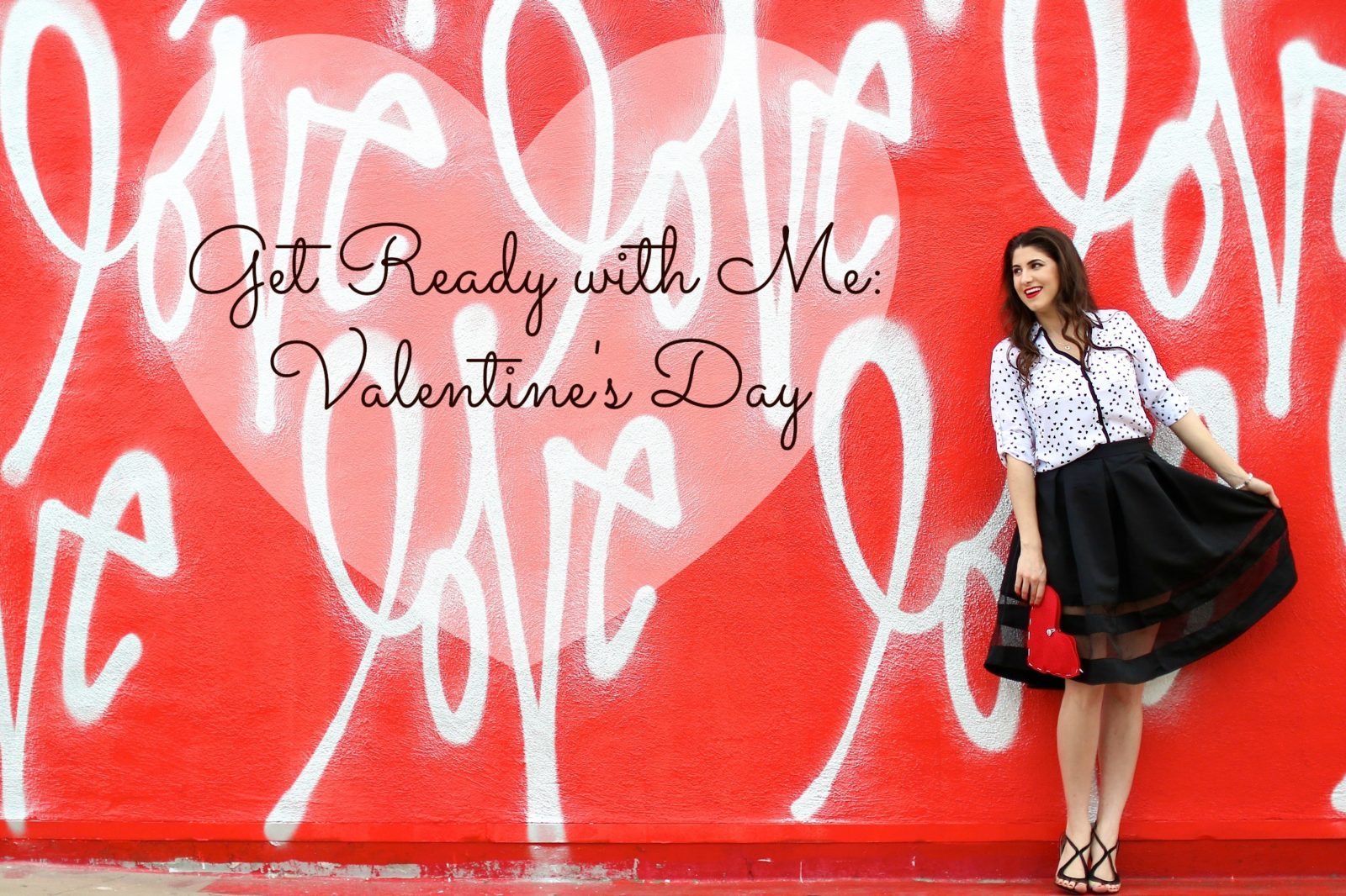 Get Ready With Me Valentine S Day Laura Lily